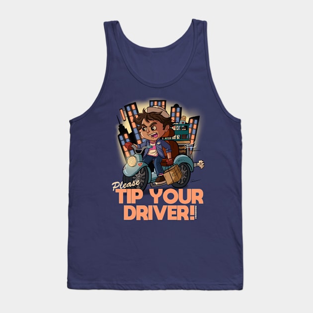 Tip Your Drivers! Tank Top by CouchDoodle